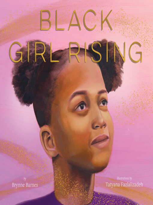 Title details for Black Girl Rising by Brynne Barnes - Available